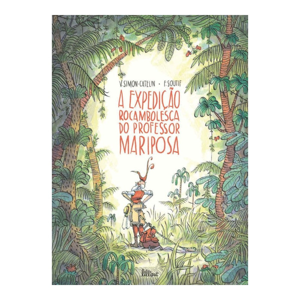 A Expedição Rocambolesca do Professor Mariposa
